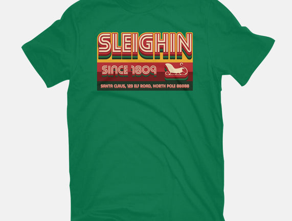 Sleighin Since 1809