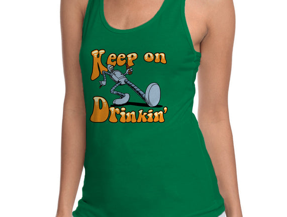 Keep On Drinkin