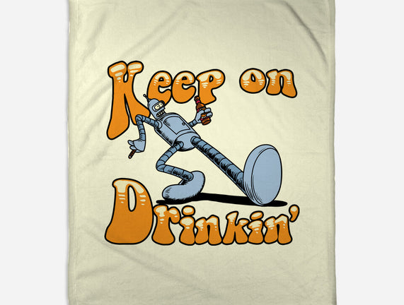Keep On Drinkin