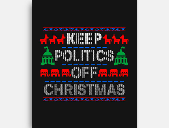 Keep Politics Off Christmas