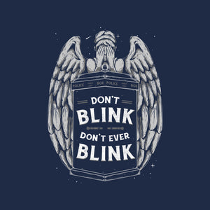 Don't Ever Blink Don't Ever Blink