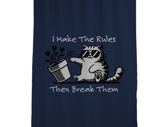 I Make The Rules