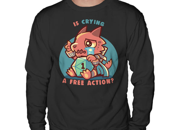 Crying Is A Free Action