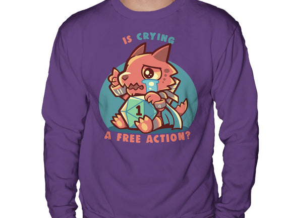 Crying Is A Free Action