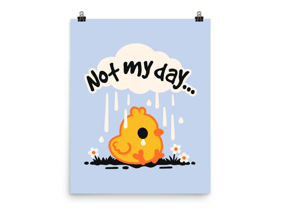 Not My Day Sad Chick