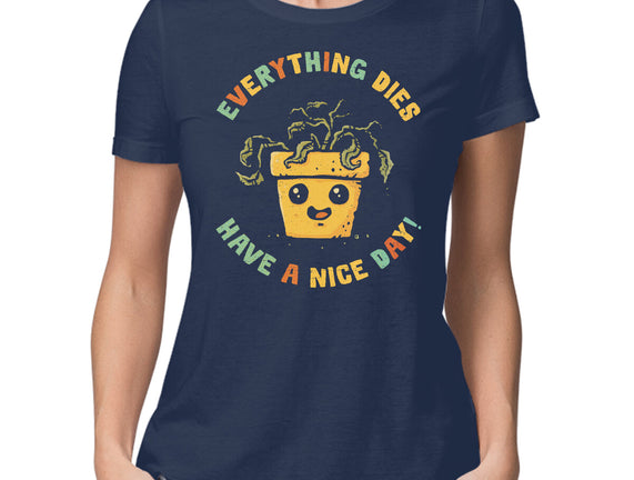 Everything Dies