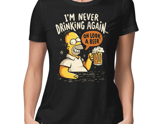 Never Drink Again