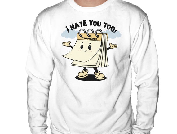 I Hate You Too