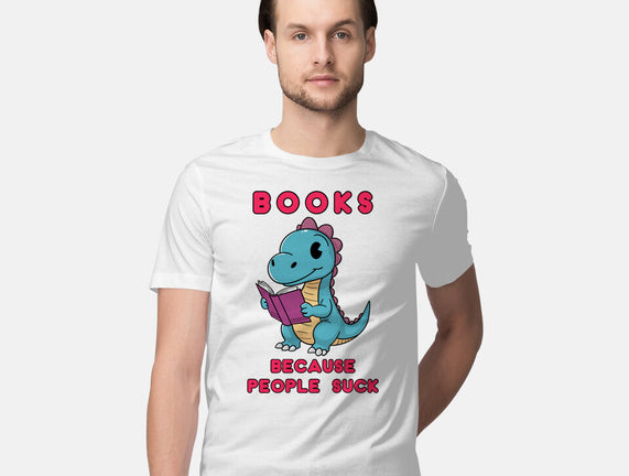 Books Because People Suck