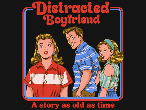 Distracted Boyfriend