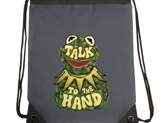 Talk To The Kermit Hand