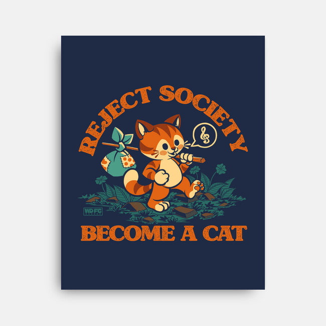 Reject Humanity Become A Cat-None-Stretched-Canvas-worlddominationforcats