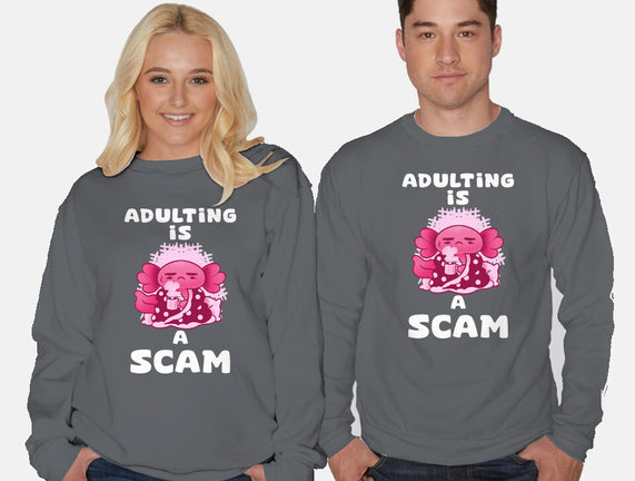 Adulting Is A Scam