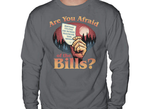 Are You Afraid Of The Bills