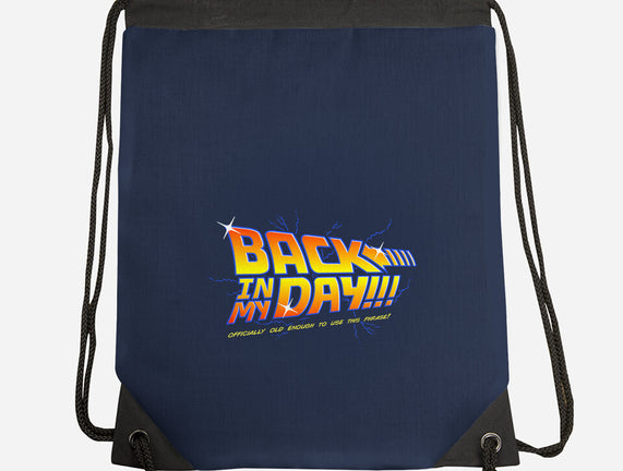 Back In My Day