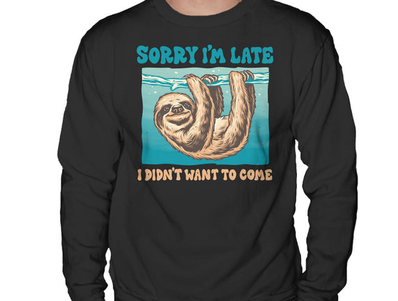 Not So Sorry Sloth
