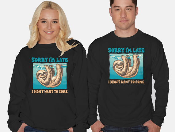 Not So Sorry Sloth