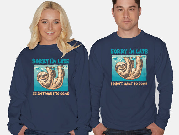 Not So Sorry Sloth