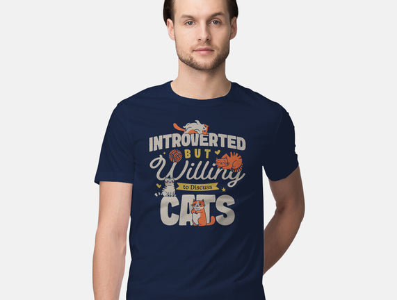 Willing To Discuss Cats
