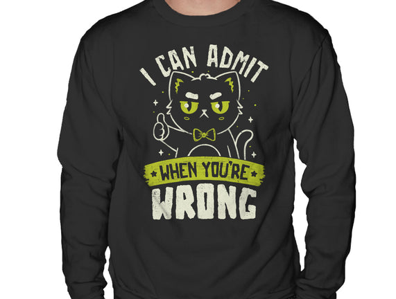 I Can Admit When You're Wrong
