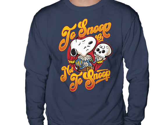 To Snoop Or Not