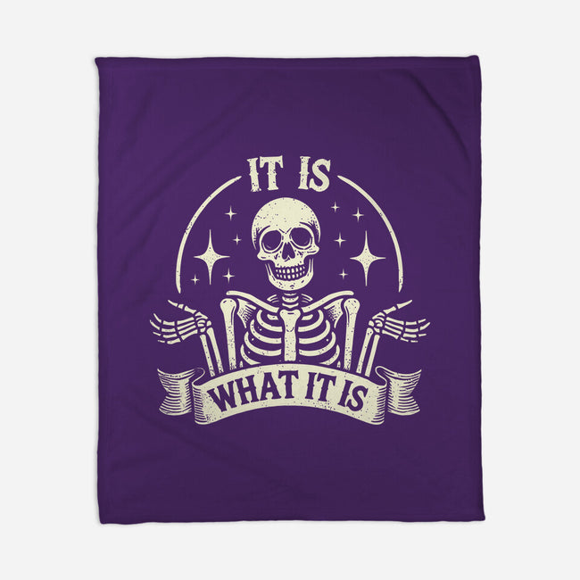 It Is What It Is-None-Fleece-Blanket-BridgeWalker