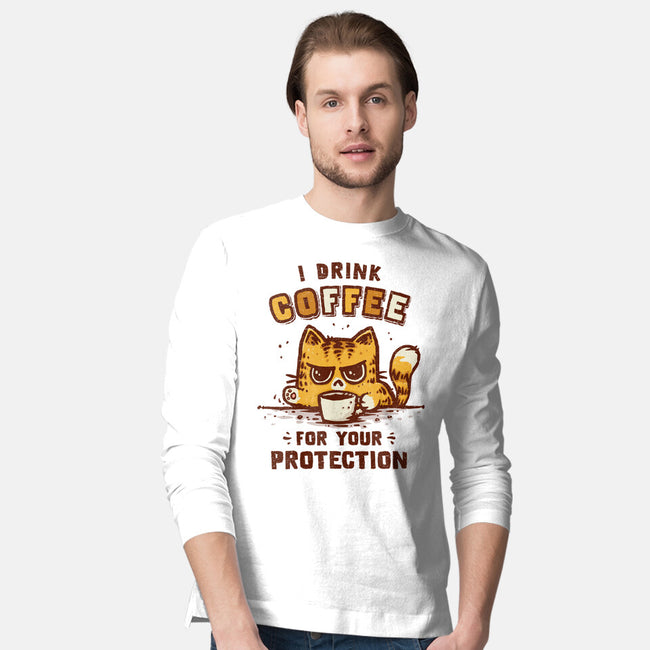 I Drink Coffee To Protect You-Mens-Long Sleeved-Tee-kg07