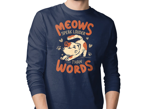 Meows Speak Louder Than Words