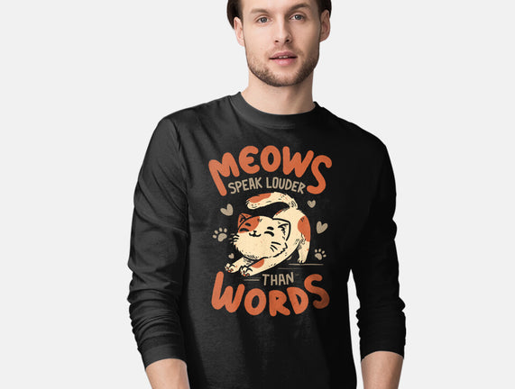 Meows Speak Louder Than Words