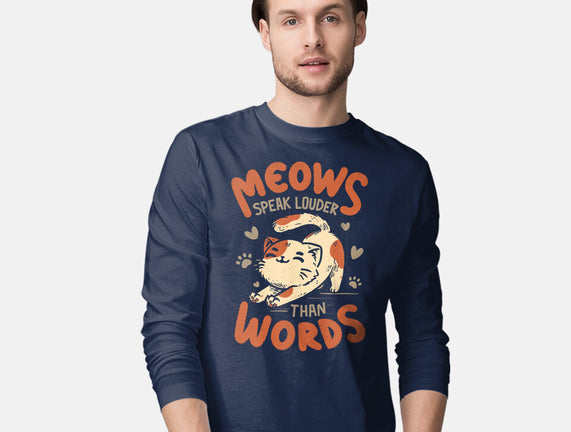Meows Speak Louder Than Words