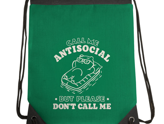 But Please Don't Call Me