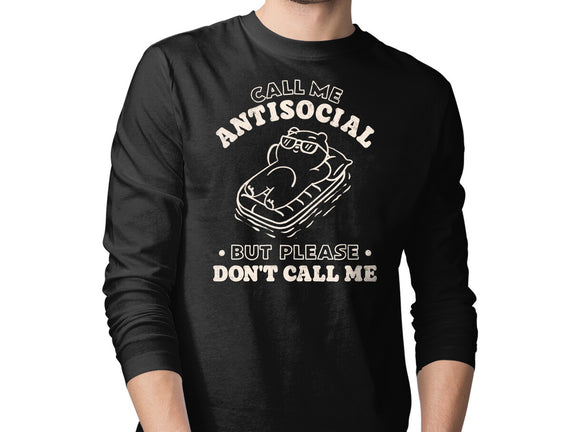 But Please Don't Call Me