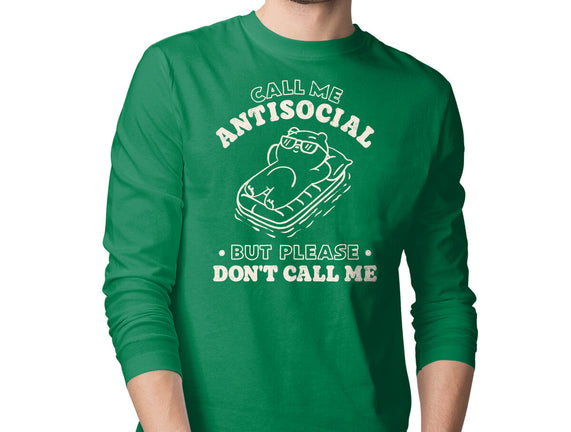 But Please Don't Call Me