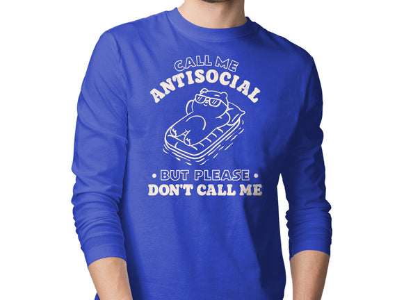 But Please Don't Call Me