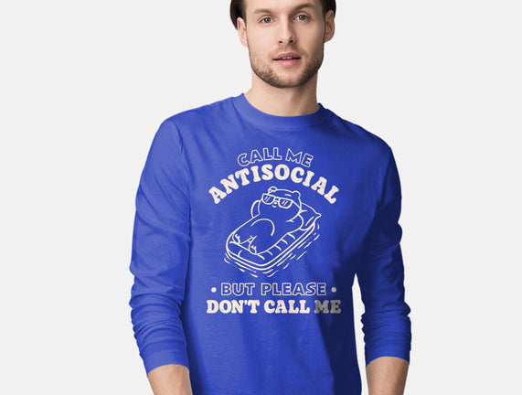 But Please Don't Call Me