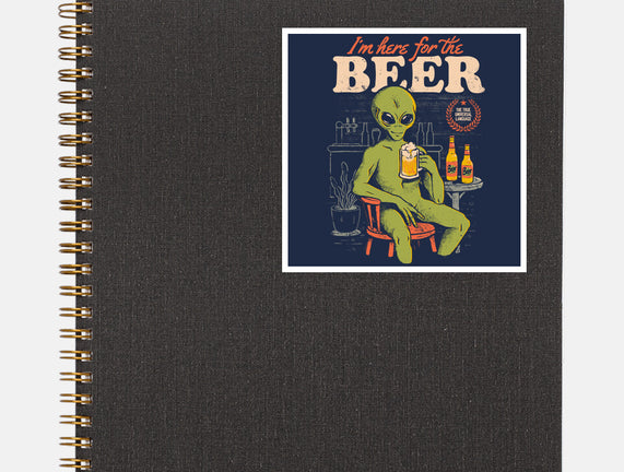 Here For The Beer
