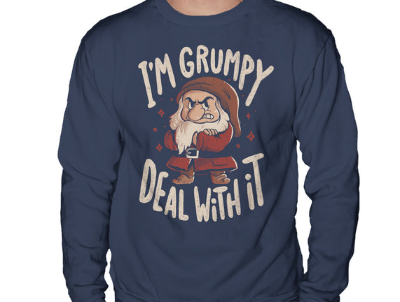 I’m Grumpy Deal With It