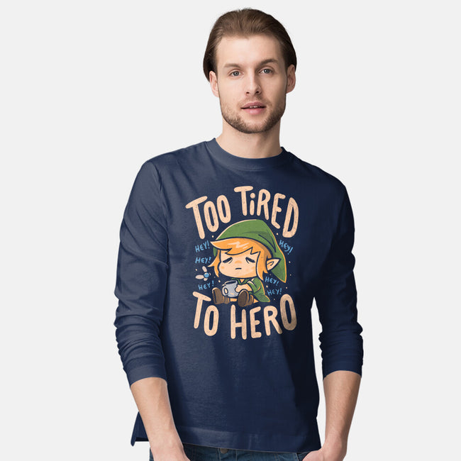Too Tired To Hero-Mens-Long Sleeved-Tee-Arigatees