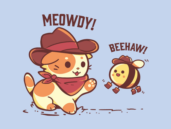 Meowdy And Beehaw