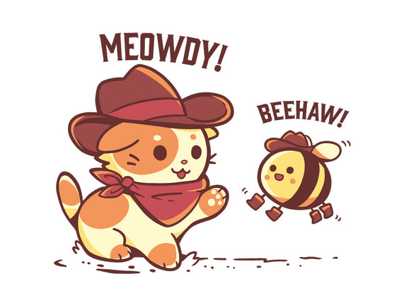 Meowdy And Beehaw