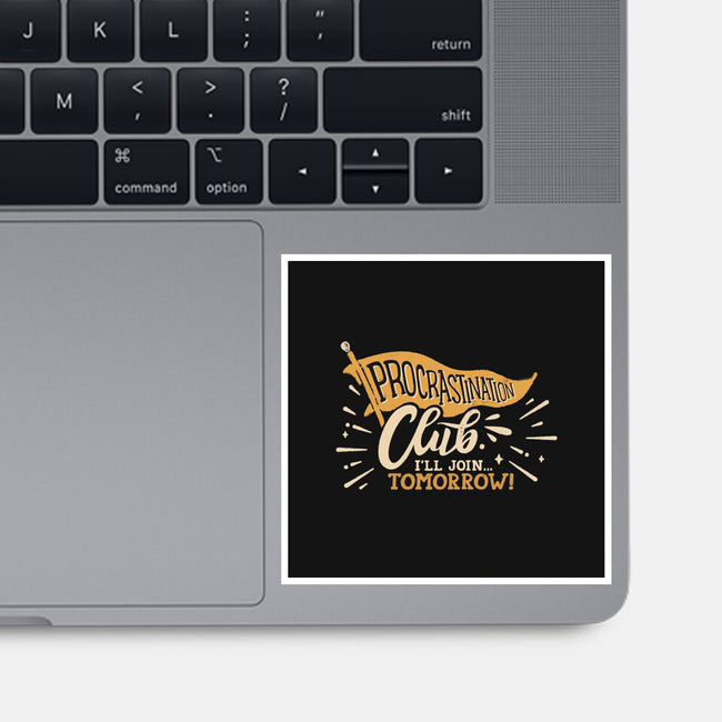 Procrastination Club-None-Glossy-Sticker-Estudio Horta