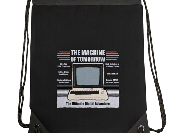 The Machine Of Tomorrow