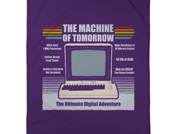 The Machine Of Tomorrow