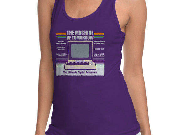 The Machine Of Tomorrow