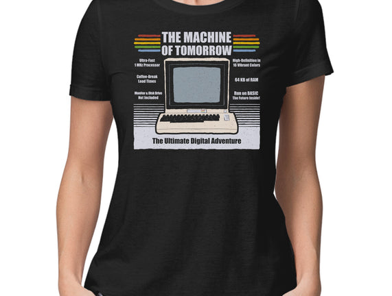 The Machine Of Tomorrow