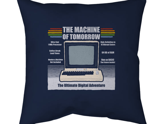 The Machine Of Tomorrow
