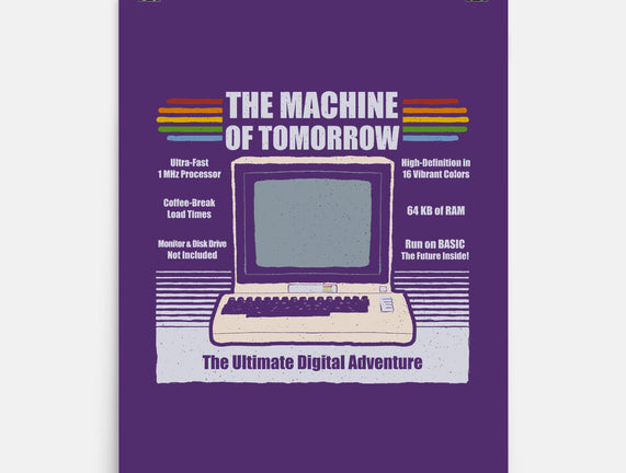 The Machine Of Tomorrow