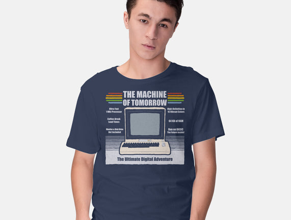The Machine Of Tomorrow