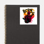 Born From Fire-None-Glossy-Sticker-teesgeex
