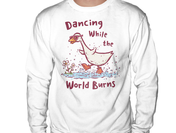 Dancing While The World Burns